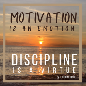 Discipline is a Virtue