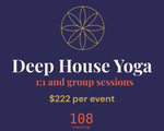 Deep House Yoga — Private Group Sessions